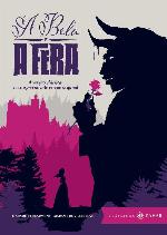 A Bela e a Fera (Clássicos Lelivros.love: bolso de luxo)