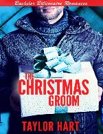 The Christmas Groom: Bachelor Billionaire Romance (A Last Play Companion)