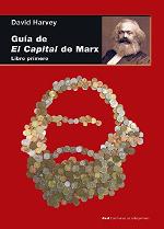 GUIA DE &quot;EL CAPITAL&quot; DE MARX. LIBRO 1: Libro primero (Cuestiones de antagonismo n&ordm; 74) (Spanish Edition)