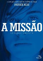 (Mundo em Caos Vol. 2) A Missão