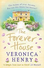 The Forever House: A cosy feel-good page-turner