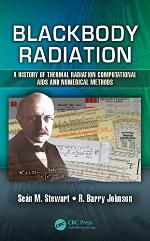 Blackbody Radiation: A History of Thermal Radiation Computational Aids and Numerical Methods (Optical Sciences and Applications of Light)