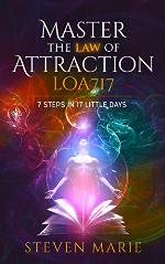 Law of Attraction Master: 7 steps in 17 little days (How to Manifest Abundance Secret Book 1)