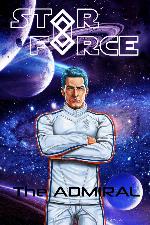 Star Force: The Admiral (Star Force Universe Book 36)