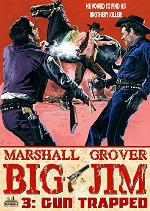 Big Jim 3: Gun Trapped (A Big Jim Western)