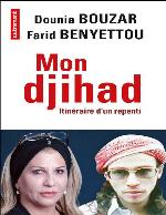 Mon djihad. Itinéraire d'un repenti (ESSAIS-DOCUMENT) (French Edition)