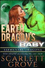 Earth Dragon's Baby (Elemental Dragons Book 4)
