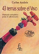 43 Temas sobre el Vino: Manual completo para el aficionado (Spanish Edition)