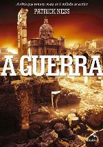 (Mundo em Caos Vol. 3) A Guerra