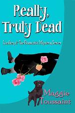 Really, Truly Dead (Lindsey &amp; Ike Romantic Mystery Series Book 1)