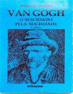 Van Gogh: O Suicidado pela Sociedade