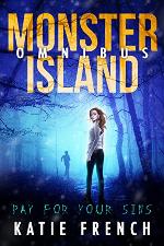 Monster Island: Young Adult Mystery Thriller
