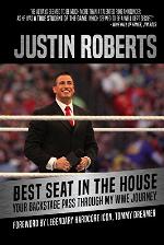 Best Seat In The House: Your Backstage Pass Through My Wwe Journey