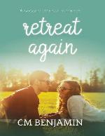 Retreat Again (The Retreat Series Book 2)