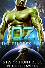 Oz (The Telorex Pact Book 1)