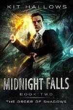 Midnight Falls: A Morgan Rook Supernatural Thriller (The Order of Shadows Book 2)