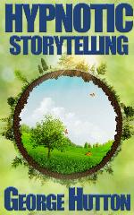 Hypnotic Storytelling: Spin Tales That Move Minds