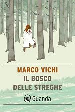 Il bosco delle streghe: Raccolta di racconti (Italian Edition)
