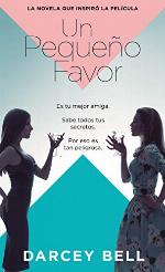 Un peque&ntilde;o favor (Spanish Edition)