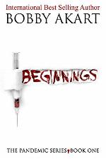 Pandemic Beginnings: A Medical Thriller Series (The Pandemic Series Book 1)