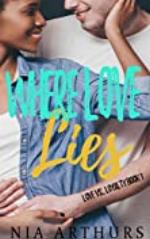 Where Love Lies (Love vs. Loyalty Book 1)