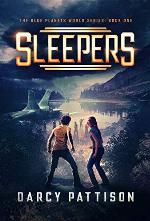 Sleepers (The Blue Planets World Series Book 1)