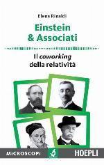 Einstein & Associati: Il coworking della relatività (Italian Edition)