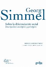 Sobre la diferenciación social: Investigaciones sociológicas y psicológicas (Dimensión clásica. Teoría social. nº 323017) (Spanish Edition)