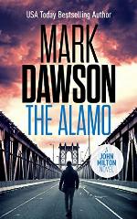 The Alamo (John Milton Series Book 11)