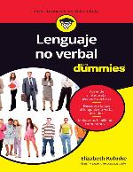 Lenguaje no verbal para Dummies (Spanish Edition)