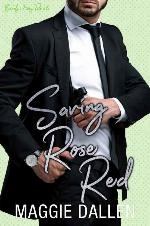 Saving Rose Red: A Sweet Opposite Attract Romance (Barely a Fairy Tale Book 3)