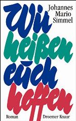 Wir hei&szlig;en euch hoffen (German Edition)