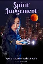 Spirit Judgement: Spirit Sorceress: Book 4