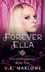 Forever Ella: The Everly Girls Book 2