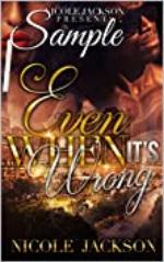 Even When It's Wrong (Sample)