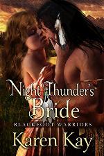 Night Thunder's Bride (Blackfoot Warriors Book 3)