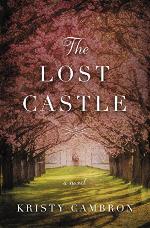 The Lost Castle: A Split-Time Romance (A Lost Castle Novel Book 1)