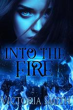 Into the Fire
