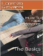 How To Take Creepshots: The Basics (How To Take Creep Shots Book 1)