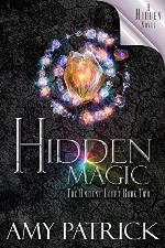 Hidden Magic (Ancient Court #2) (The Hidden Saga Book 8): A Hidden Novel