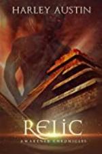 Relic (Awakened Chronicles Book 2)