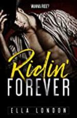 Ridin' Forever (Ridin' Dirty, Book Three)