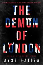 The Demon of London (The Demon Series Book 1)