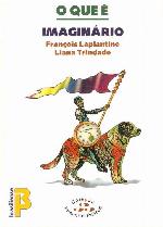 O que é imaginário (Primeiros Passos)