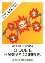 O que é habeas corpus (Primeiros Passos)