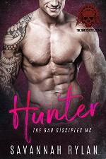 Hunter (The Bad Disciples MC Book 2)