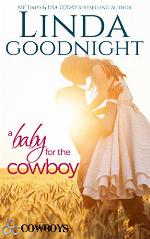 A Baby for the Cowboy: Triple C Cowboys (Calypson County, Texas Book 2)