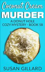 Coconut Cream Murder: A Donut Hole Cozy Mystery - Book 58