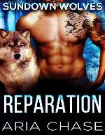 Reparation: A Paranormal Wolf Shifter Romance (Sundown Wolves Book 2)
