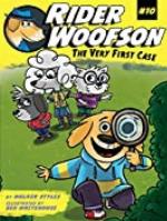 The Very First Case (Rider Woofson Book 10)